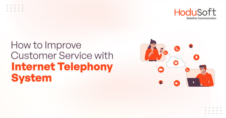 How to Improve Customer Service with Internet Telephony System